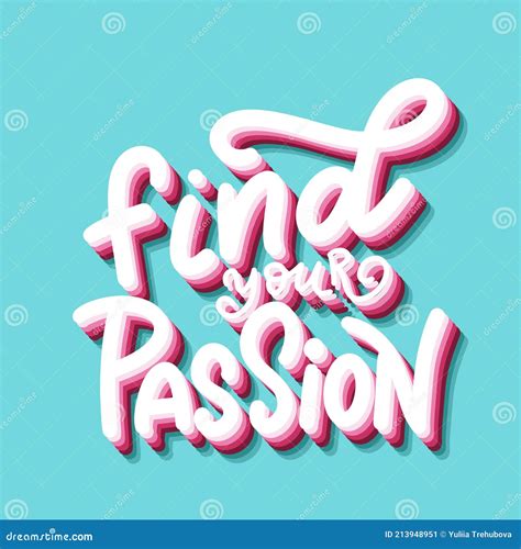 Hand Lettering Typography Poster Quote Find Your Passion Stock Vector