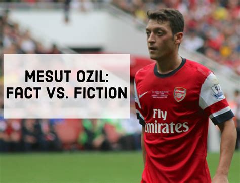 Mesut Ozil Biography Religion Girlfriend And Parents