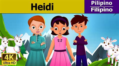 Si Heidi Heidi In Filipino Mga Kwentong Pambata