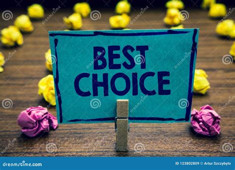 Text Sign Showing Best Choice Conceptual Photo Act Of Picking Or