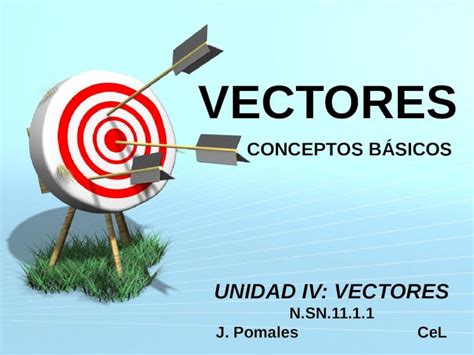 Ppt Lección 41 Vectores Conceptos Básicos Cel Dokumentips