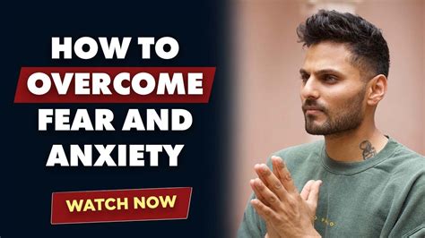 11 ways you can overcome fear and anxiety youtube