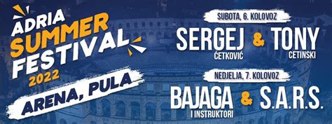 Tickets For Adria Summer Festival 2022 Pula ~ Arena
