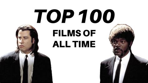 The 100 Best Films Of All Time Youtube