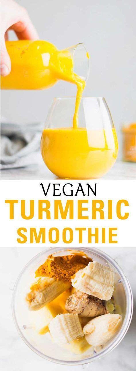 Turmeric Smoothie Baking Ginger Recipe Smoothie Recipes Healthy