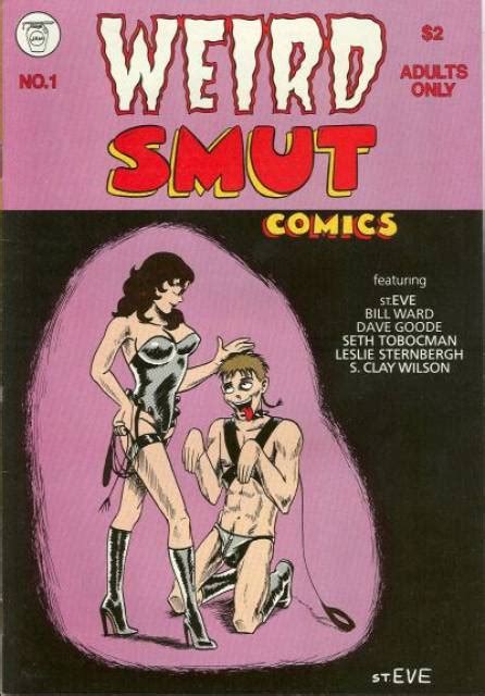 Weird Smut Comics Volume Comic Vine