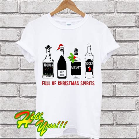 Full Of Christmas Spirits Tequila Snowman Jolly Juice T Shirt