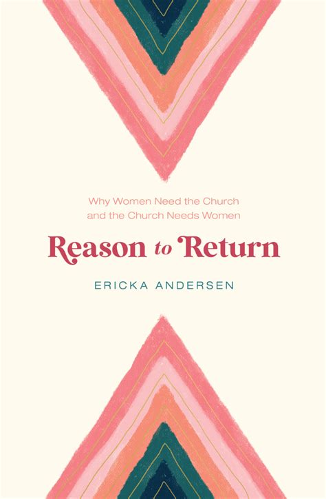 Reason To Return Ericka Andersen