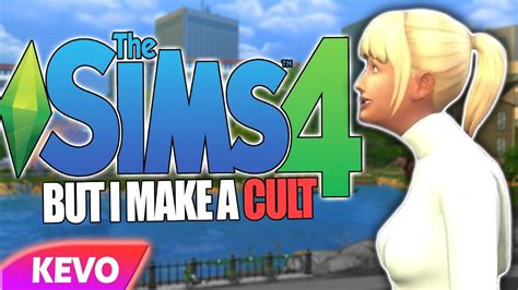 Sims 4 But I Make A Cult Youtube