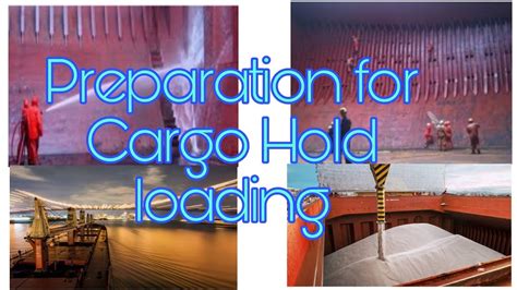 How To Prepare The Ship Cargo Hold To Pass The Cargo Surveyor Ship
