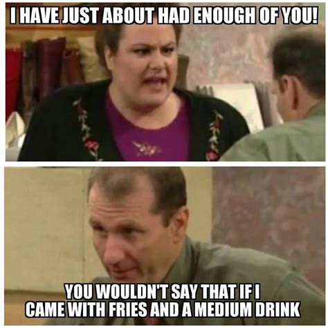 List 20 Best Al Bundy Quotes Photos Collection In 2020 Married