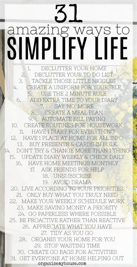 31 Amazing Ways To Simplify Life That You Can Do Today Simplifying