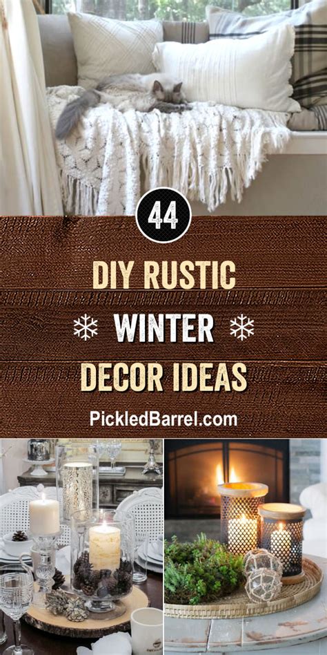 Diy Rustic Winter Decor Ideas Pickled Barrel