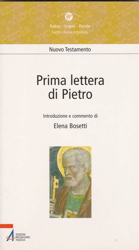 Prima Lettera Di Pietro Collana Dabar Logos Parola Lectio Divina