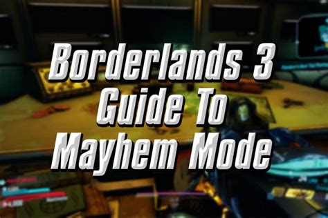 What does true vault hunter mode do. Guide to Mayhem Mode in Borderlands 3 - Game Voyagers