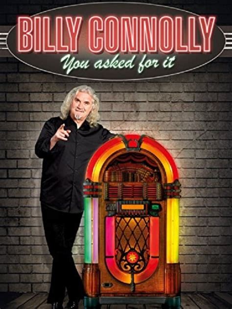 Billy Connolly You Asked For It 2011 The Poster Database Tpdb
