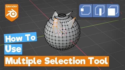 Blender Tutorial Multiple Selection Mode Tool Quick Tip Youtube