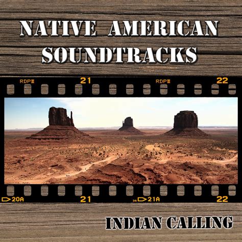 Native American Soundtracks 10 Best Native Indian Soundtracks Album