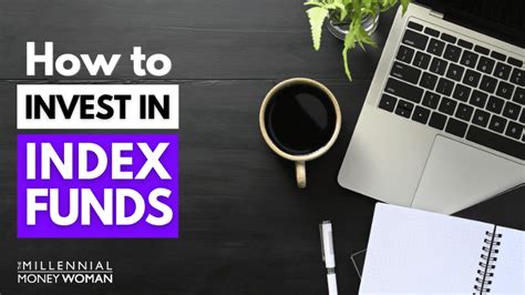 How To Invest In Index Funds New Step By Step Guide 2021