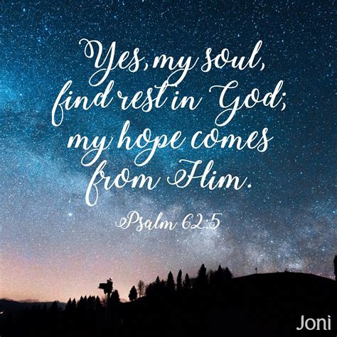 Yes My Soul Find Rest In God My Hope Comes From Him Psalm‬ ‭625