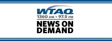 Podcasts Wtaq News On Demand Wtaq News Talk 975 Fm · 1360 Am