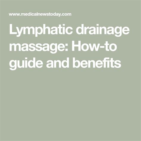 Lymphatic Drainage Massage How To Guide And Benefits In 2020