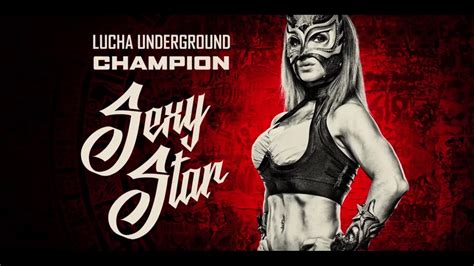 Sexy Star Wins The Lucha Underground Championship Wwe Should Take