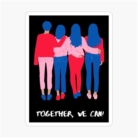 Together We Can Female Empowerment Womens Day Tshirt Glossy Sticker