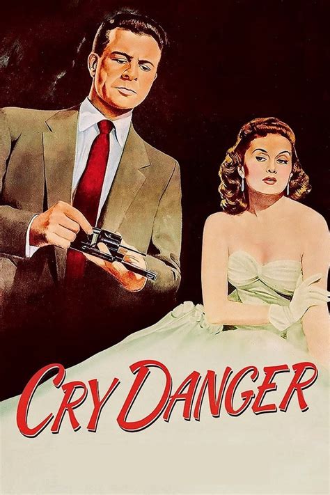 Cry Danger 1951 Posters — The Movie Database Tmdb