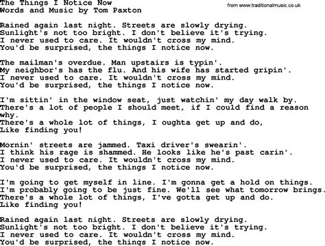 The Things I Notice Now By Tom Paxton Lyrics