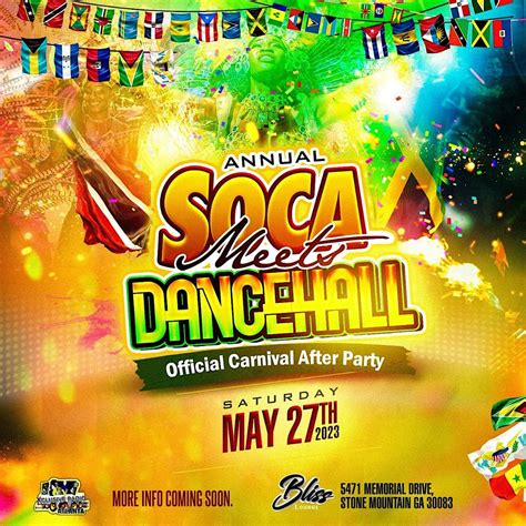 Soca Meets Dancehall 5174 Memorial Dr Stone Mountain May 27 To May