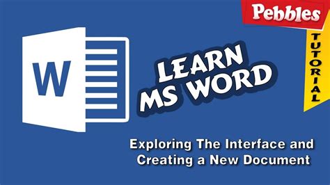 Tutorial For Ms Word Exploring The Interface And Creating A New