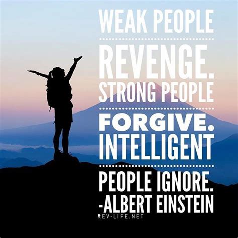 See more ideas about quotes don't take anything personally. Weak People Revenge. Strong People Forgive. Intelligent ...