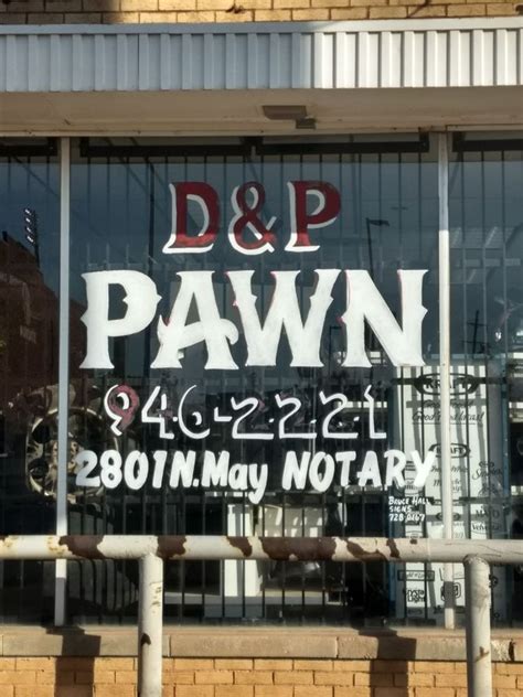D And P Pawn Pawn Shops 2801 N May Ave Oklahoma City Ok Phone Number Last Updated