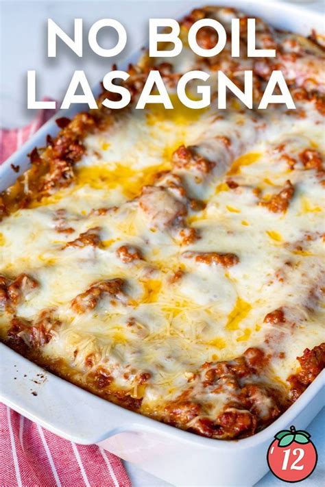 No Boil Lasagna Recipe Best Lasagna Recipe Lasagna Recipe With