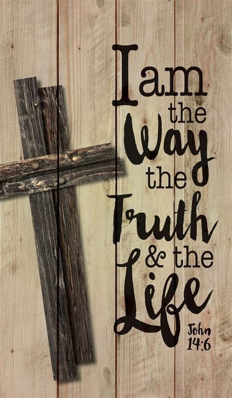 I Am The Way The Truth And The Life John 146 Cross Design 182382