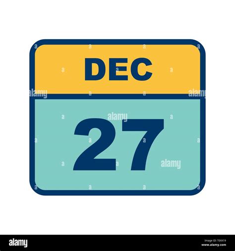 December 27th Date On A Single Day Calendar Stock Photo Alamy