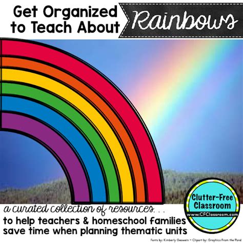 Rainbows Ideas Books Resources And Crafts Get Organized To Teach