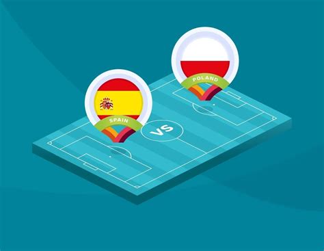 Head to head statistics and prediction, goals, past matches, actual form for european championship. Spain vs Poland: Fixtures, match schedule, TV channels and ...