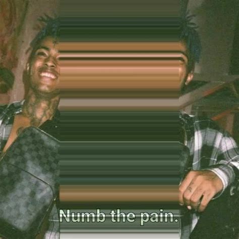 Xxxtentacionedit Xxxtentacionedit By Numb The Pain