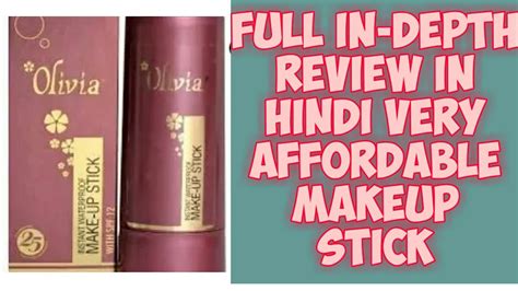 Olivia Makeup Stick Honest Review In Hindi Youtube