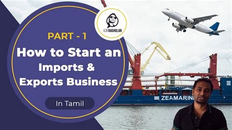How To Start An Imports And Exports Business In Tamil Part 1 YouTube