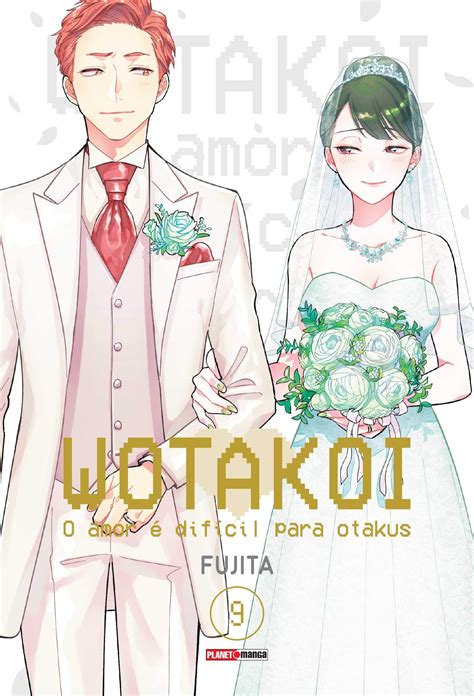 Wotakoi O Amor É Difícil Para Otakus Vol 9 Animes Shojo Parejas De Anime Koi