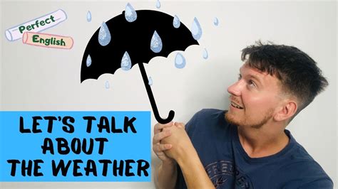 Let S Talk About The Weather Youtube