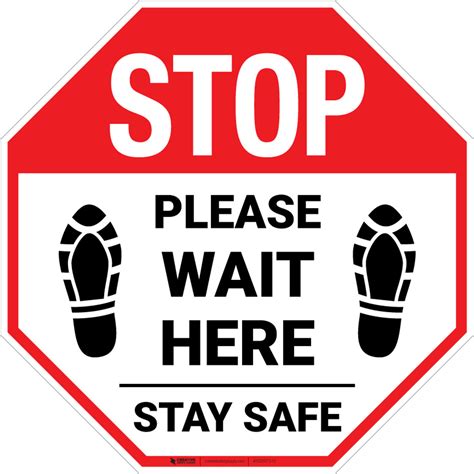 Stop Please Wait Here Stay Safe Shoe Prints Stop Floor Sign