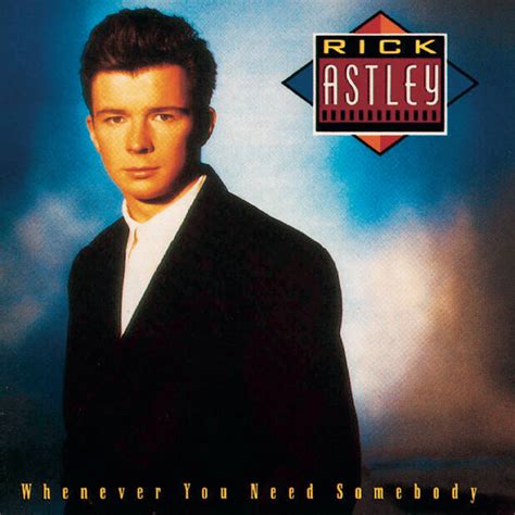 Never Gonna Give You Up Song And Lyrics By Rick Astley Spotify
