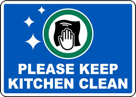 Please Keep Kitchen Clean Sign Claim Your 10 Discount