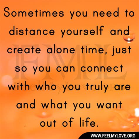 Distance Yourself Quotes Quotesgram
