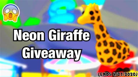 Neon Giraffe Giveaway Roblox Adoptme Youtube