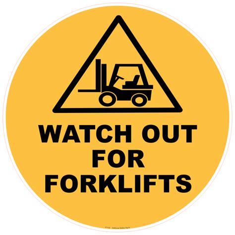 Watch Out For Forklifts Floor Signs National Safety Signs